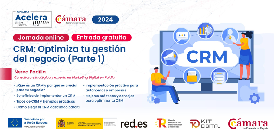 CRM, Optimiza tu gestión del negocio con el Kit Digital (parte 1)